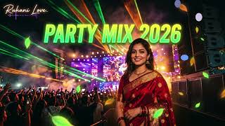 Hindi Remix EDM 2026 🔥 PARTY MIX | Indian Party Sound DJ Remix Nonstop