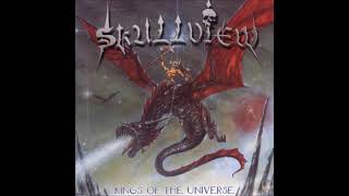 Skullview ‎- Kings Of The Universe ( Full Album )