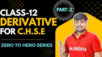 📚 Class 12 Mathematics | Derivatives Part 2 - Chain Rule #chseodisha #differentiation #pnsikshya