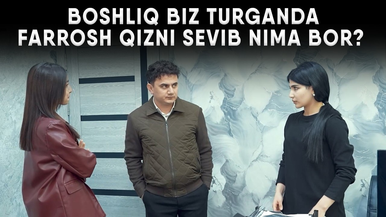 BOSHLIQ BIZ TURGANDA FARROSH QIZNI SEVIB NIMA BOR?
