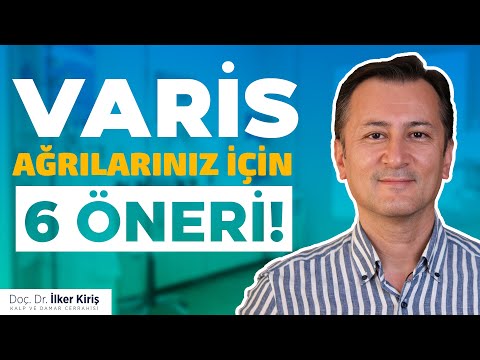 Varis Ağrılarını Azaltacak 6 Öneri | Doç. Dr. İlker Kiriş