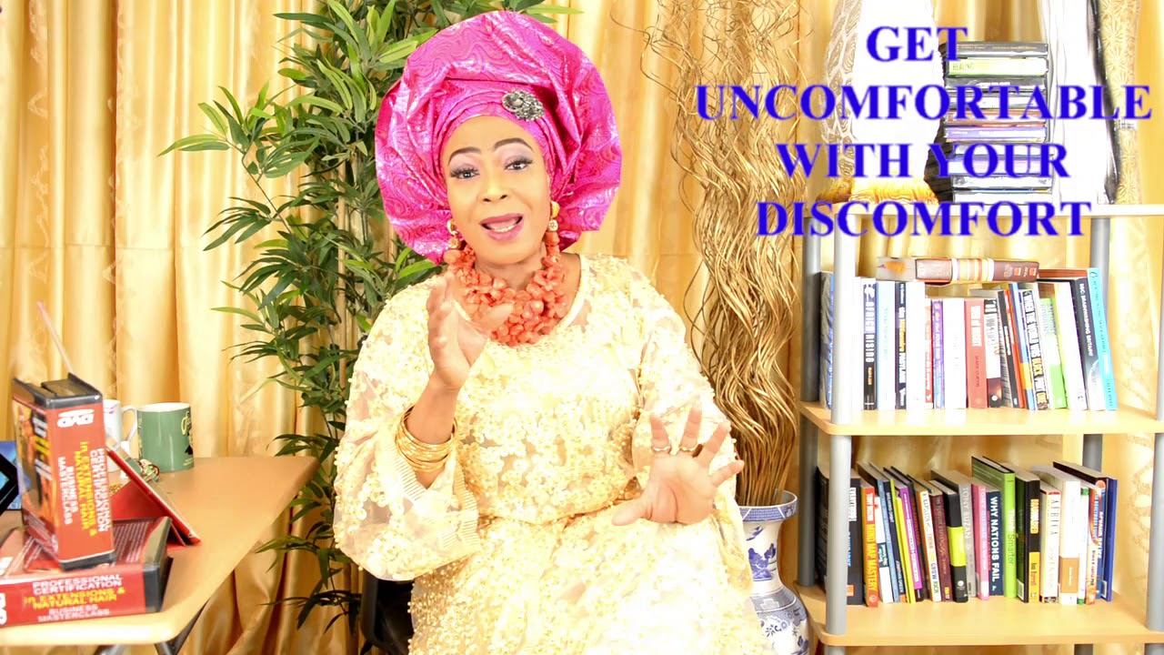 GET UNCOMFORTABLE WITH YOUR DISCOMFORT