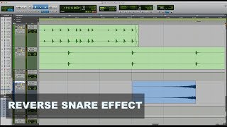 Creating a Reverse Snare Effect in Pro Tools