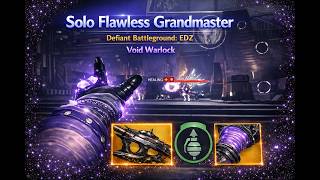 Solo Flawless GM - Defiant Battleground EDZ -50 | Void Warlock | Destiny 2