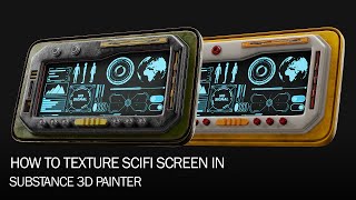 How To Texture #scifi Screen In #substancepainter