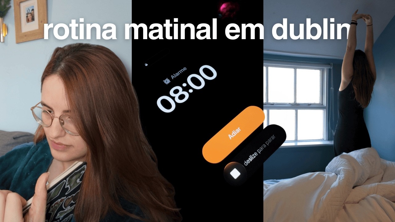 criando uma rotina matinal saudável vivendo em Dublin (trabalhando de tarde) ⏰