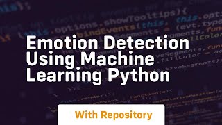 emotion detection using machine learning python
