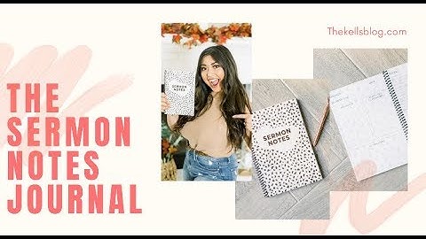 THE SERMON NOTES JOURNAL