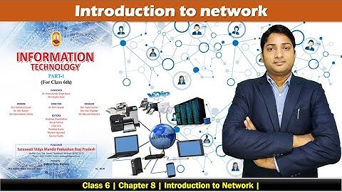 Class 6 | Chapter 8 | Introduction to Network | Information Technology | Vidya Bharti |
