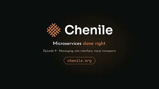 Chenile Ep 9 · Messaging: one interface, many transports