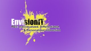 PD3: Individualized, Differentiated, and Personalized Instruction