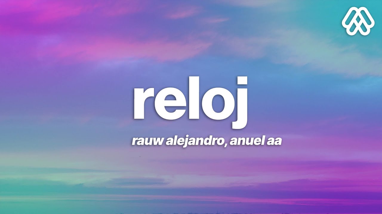 reloj letra anuel