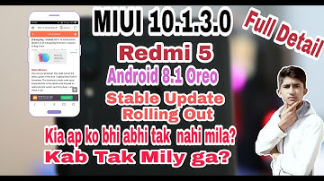 Redmi 5 Android 8.1 Oreo Stable Update MIUI 10.1.3.0 Rolling Out