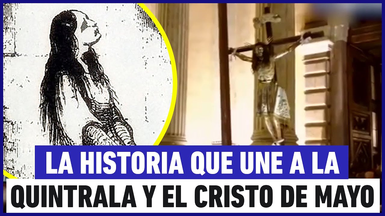 La historia de la Quintrala y el Cristo de Mayo: ¿Cuál es su relación?