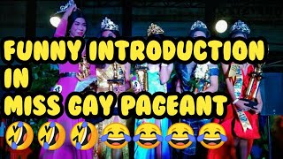 FUNNY INTRODUCTION IN MISS GAY PAGEANT
