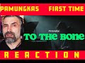 Pamungkas - To The Bone - Italian singer first time reaction