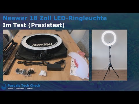 Test (Praxistest) || Neewer 18 Zoll LED-Ringleuchte (55W 5500K) für  YouTube, TikTok, Foto & Video - YouTube