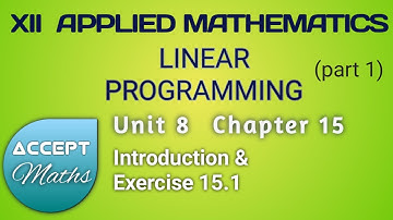 Linear Programming LPP [part 1] 📒 Class 12 📘 Applied Mathematics
