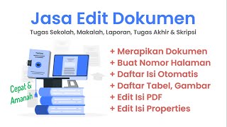 Jasa Edit Dokumen Makalah, Laporan, Tugas Akhir &amp; Skripsi