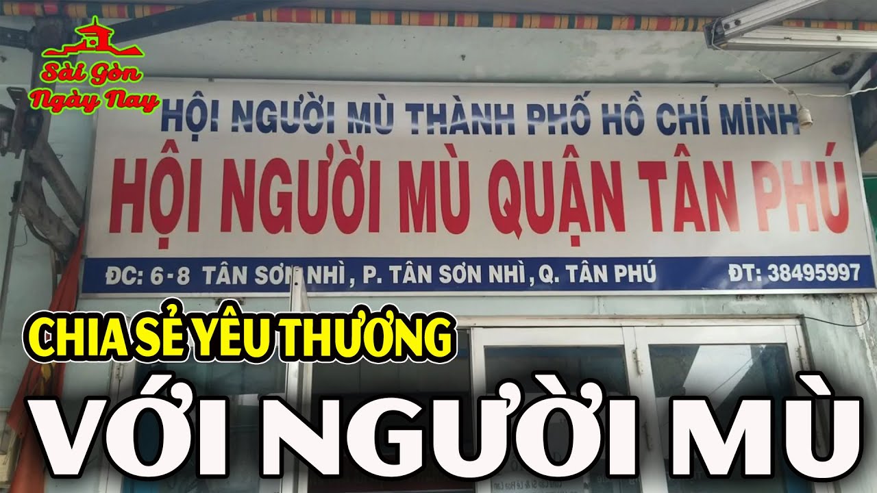 địa chỉ massage hội người mù ở tphcm Update New Hội người mù đầu tiên ở Sài Gòn được hỗ trợ học nghề \u0026 nhận Quà #SGNN