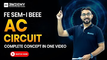 AC Circuit Explained | BEEE Lecture | FE Engineering Students | Ajit More Sir | RKDEMY