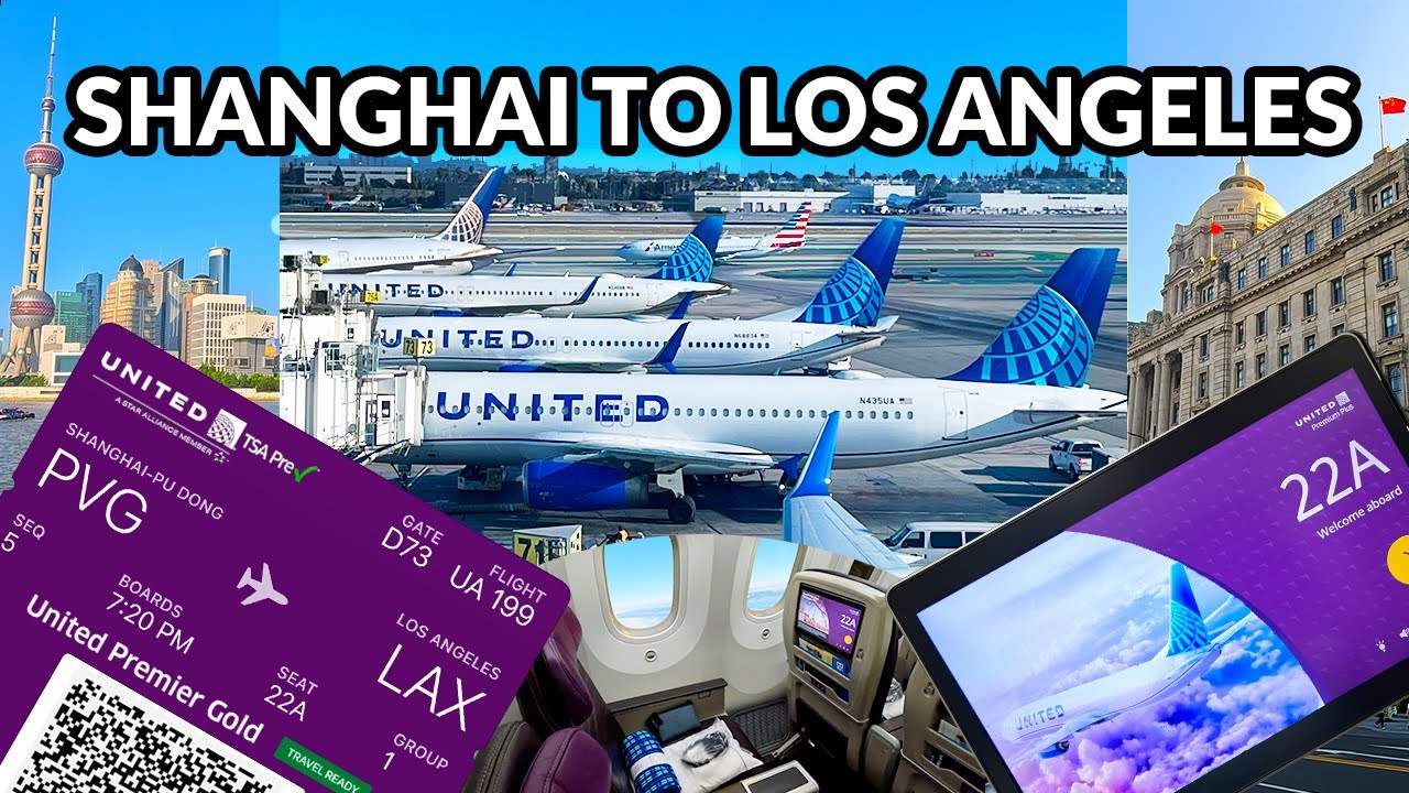 Is United's Premium Plus Worth It? | Full Review | 787-9 Dreamliner | Shanghai To Los Angeles