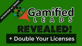 Gamified Leads   Mark Helton Interview w/ BONUS 5 Licenses!