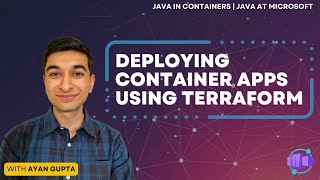 Java in Containers: Deploying you First ACA Using Terraform