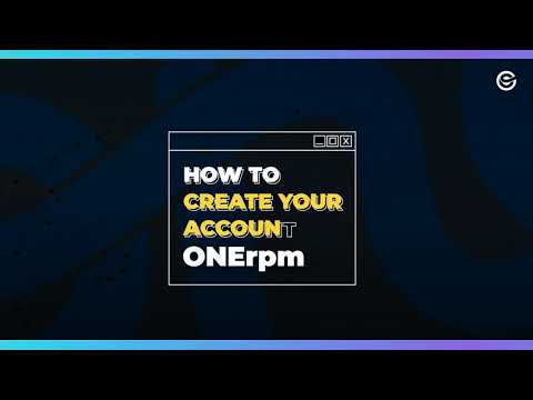 How to Create Your Account with ONErpm || Tutorial