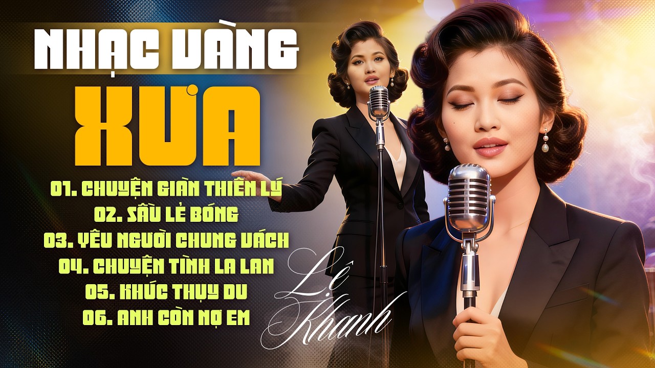 Những Tuyệt Phẩm Nhạc Vàng Xưa Hay Nhất Mọi Thời Đại