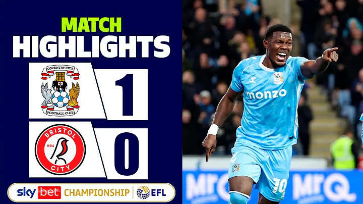 Coventry City vs Bristol City 1-0 Highlights Goals | Championship 2025 | bristol city coventry city
