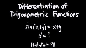 Differentiation of Trigonometric Functions Part 6 Differential Calculus Feliciano and Uy