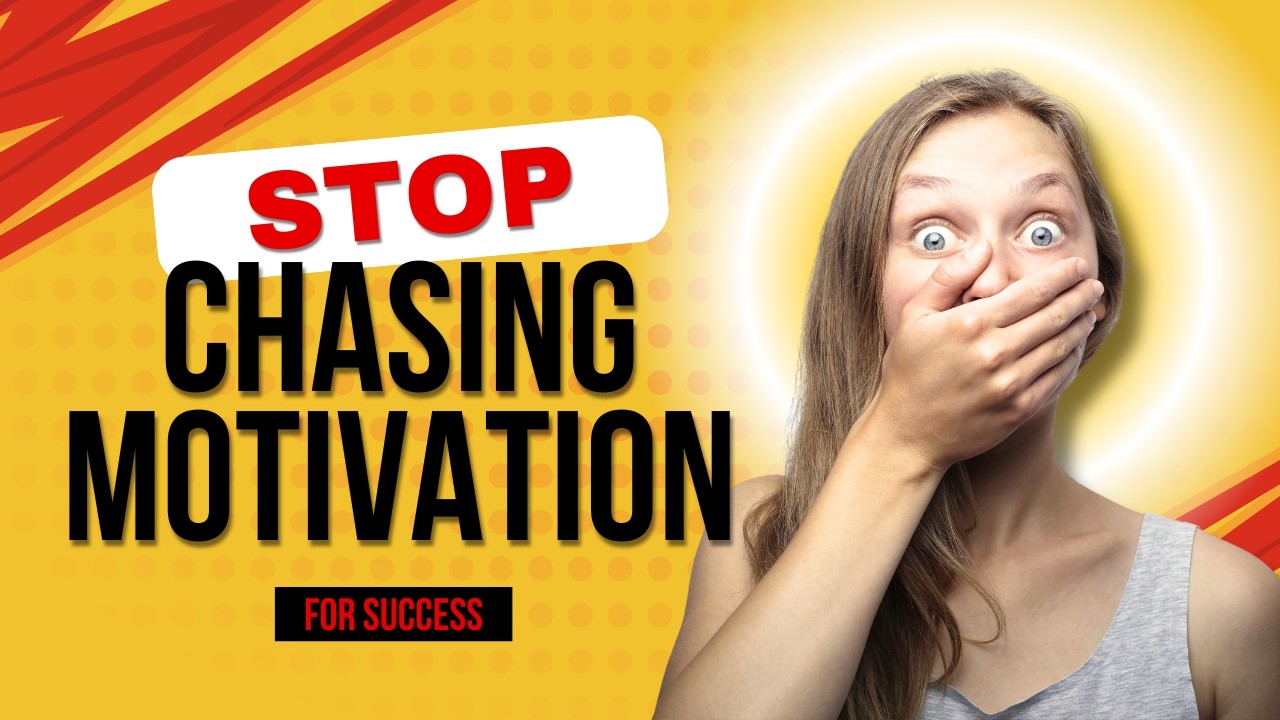 Stop Chasing Motivation for Success | Build Discipline That Lasts - YouTube