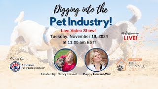 Getting Ready for Pet Connect USA! - Digging Into the Pet Industry