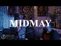 Midmay- There Before - LIVE at Blue Light sessions
