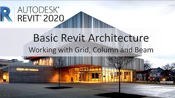 Revit Tutorial 20: Working With Grid, Column and Beam