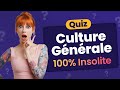 QUIZ 100 Insolite 30 Questions De Culture Générale