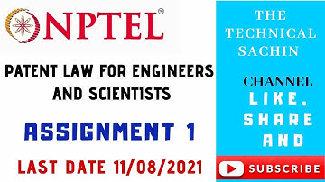 NPTEL Patent Law For Engineers And Scientists ||Assignment-1||Solution||Week-1||Online Course 2021