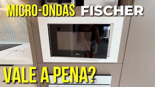 DIFÍCIL INSTALAR? Micro-ondas de EMBUTIR Fischer Fit Line 25L Vale a pena? Microondas Fischer é bom?