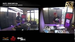 RDJTV - EDHO SAKY #79 [ LIVE FROM THE SAKY'S DJ STUDIO - BANDUNG ]
