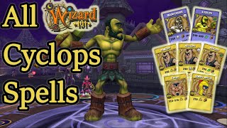 Wizard101: All CYCLOPS Spells (as of Feb. 2021)