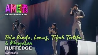 Miniatura de "#AME2018 I Persembahan Ruffedge padu ubat rindu | Bila Rindu, Lemas, Tipah Tertipu, Khayalan"