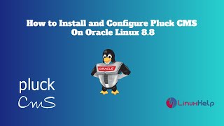 How To Install Pluck Cms On Oracle Linux 8.8