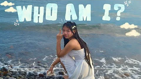 WHO AM I? - Creative Self Introduction 🐚