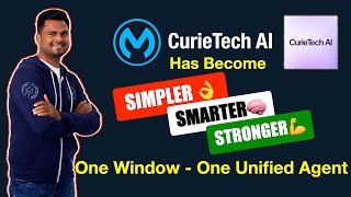 CurieTech AI : Now with One Unified Agent ! SIMPLER 👌 SMARTER🧠 STRONGER💪 | Single Window Agent Profile