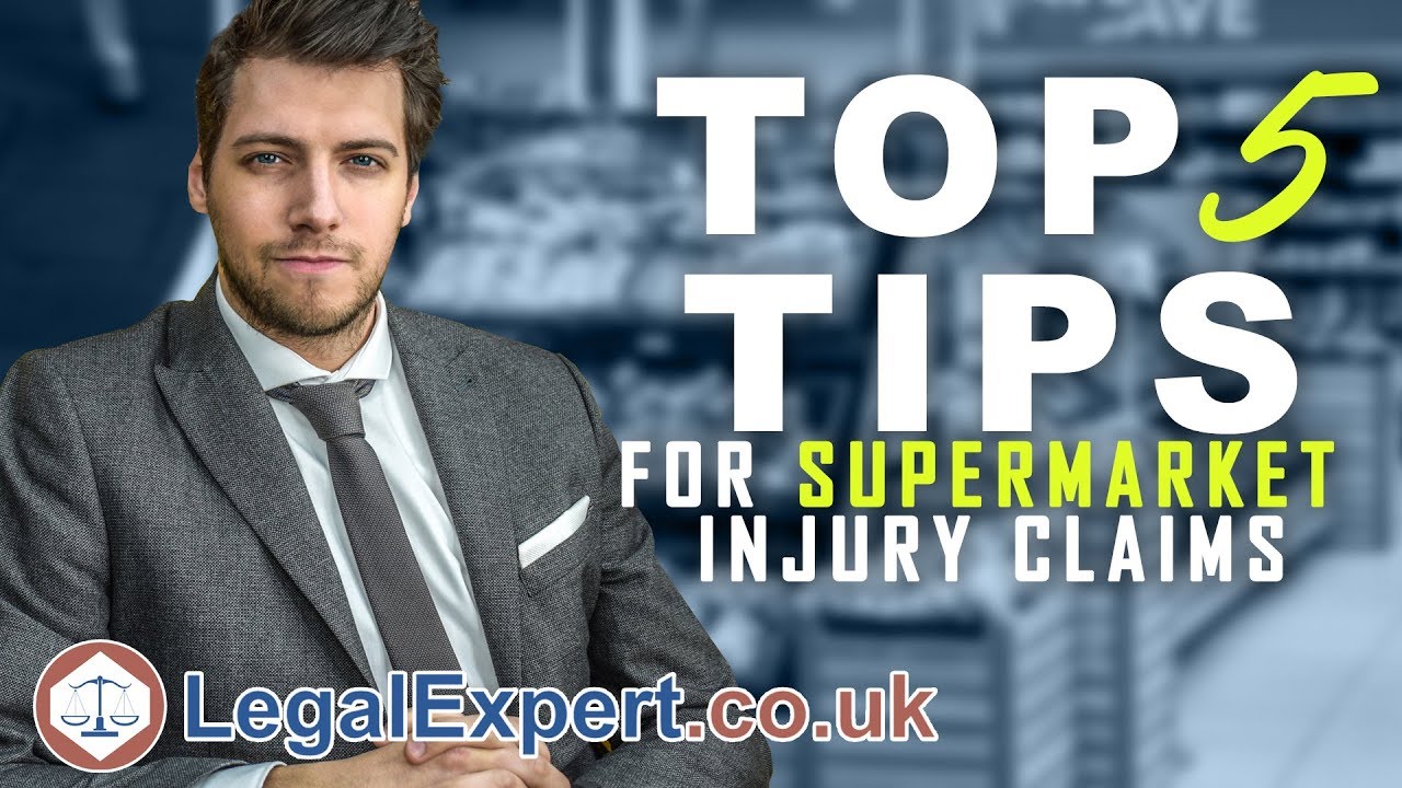 Top 5 Tips For Supermarket Injury Claims 2020 ( UK )
