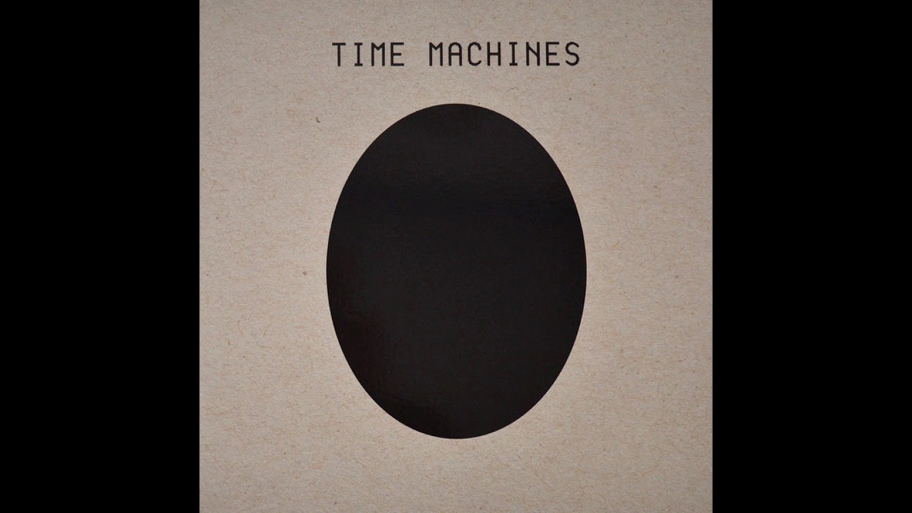 Time Machines (Coil) - Time Machines [Full Album]