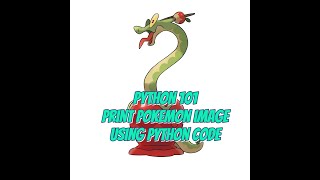 PYTHON 101 LOAD pokemon using python code