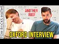 Oxford university mathematician takes admissions interview with anotherroof