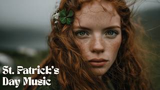 St. Patrick’s Day Celtic Music — Peaceful Irish Celebration
